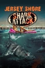 Poster de la película Jersey Shore Shark Attack