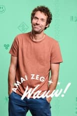 Poster de la serie Amai zeg wauw!