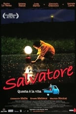 Poster de la película Salvatore. Questa è la vita