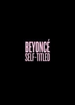 Poster de la serie Beyoncé: Self-Titled