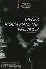 Poster de la película Trenes rigurosamente vigilados