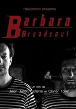 Poster de la película Barbara Broadcast