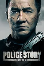 Poster de la película Police Story: Lockdown