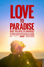 Poster de la película Love to Paradise