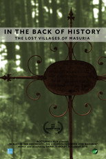 Poster de la película In the back of history - The lost villages of Masuria