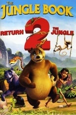 Poster de la película The Jungle Book: Return 2 the Jungle