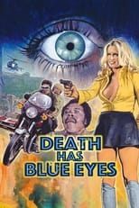 Poster de la película Death Has Blue Eyes