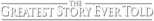 Logo The Greatest Story Ever Told