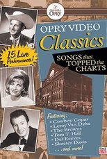 Poster de la película Opry Video Classics: Songs That Topped the Charts