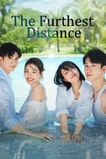 Poster de la serie The Furthest Distance