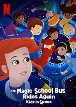 Poster de la película The Magic School Bus Rides Again: Kids in Space