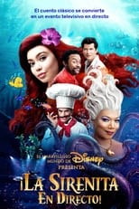 Poster de la película El maravilloso mundo de Disney presenta: ¡La sirenita en directo!