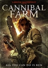 Poster de la película Escape from Cannibal Farm