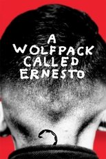 Poster de la película A Wolfpack Called Ernesto