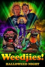 Poster de la película Weedjies! Halloweed Night