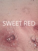 Poster de la película Sweet Red