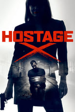 Poster de la película Hostage X