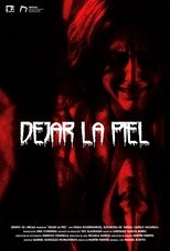 Poster de la película Dejar la piel