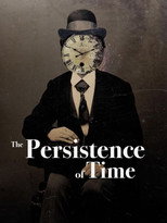 Poster de la película The Persistence of Time