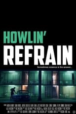 Poster de la película Howlin’ Refrain