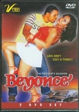 Poster de la película Beyonce: The President's Daughter