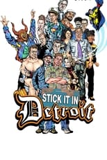 Poster de la película Stick It in Detroit