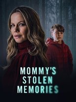 Poster de la película Mommy's Stolen Memories