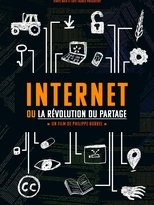 Poster de la película Internet ou la révolution du partage