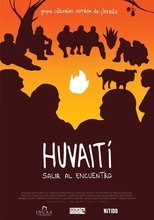 Poster de la película Huvaití, salir al encuentro
