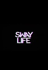 Poster de la serie Sway Life