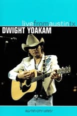 Poster de la película Dwight Yoakam: Live from Austin TX