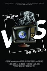 Poster de la película Jiu-Jitsu Vs The World