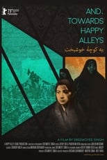 Poster de la película And, Towards Happy Alleys