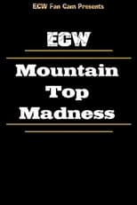 Poster de la película ECW Mountain Top Madness