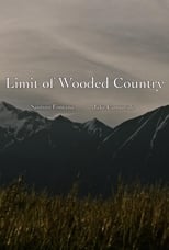 Poster de la película Limit of Wooded Country