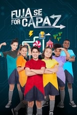 Poster de la serie Fuja Se For Capaz