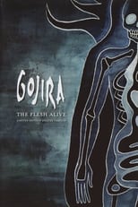 Poster de la película Gojira: The Flesh Alive