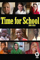 Poster de la película Time for School: 2003-2016