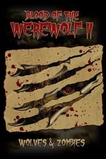 Poster de la película Blood of the Werewolf II: Wolves & Zombies