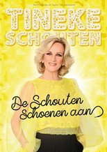 Poster de la película Tineke Schouten: De Schouten Schoenen Aan