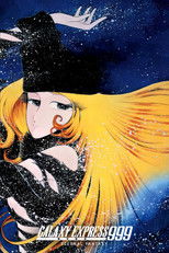 Poster de la película Galaxy Express 999: Eternal Fantasy