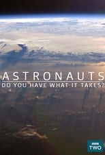 Poster de la serie Astronauts: Do You Have What It Takes?