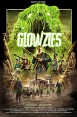 Poster de la película Glowzies