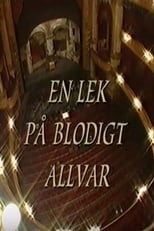 Poster de la película En lek på blodigt allvar