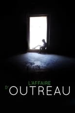 L\'Affaire d\'Outreau