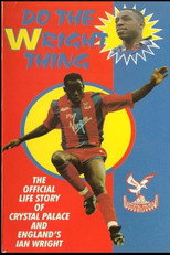 Poster de la película Ian Wright- Do the Wright Thing