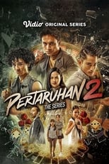 Poster de la película Pertaruhan The Series 2