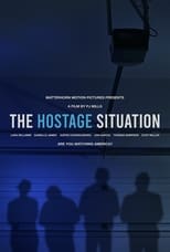 Poster de la película The Hostage Situation