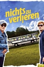 Poster de la película Nichts zu verlieren