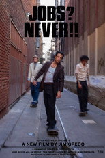 Poster de la película Jobs? Never!!
